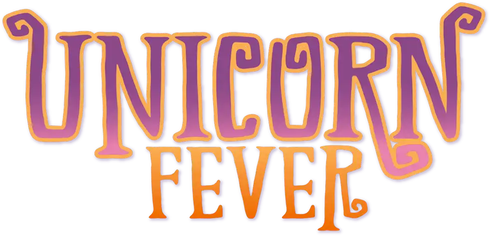 Unicorn Fever